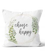 20" Square Choose Happy Pillow